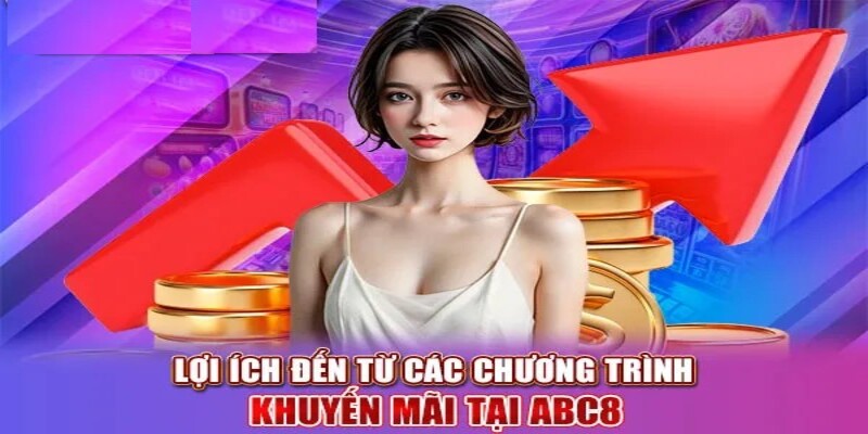 Cách Săn Khuyến Mãi ABC8 – Bắt Trọn Mọi Cơ Hội Vàng